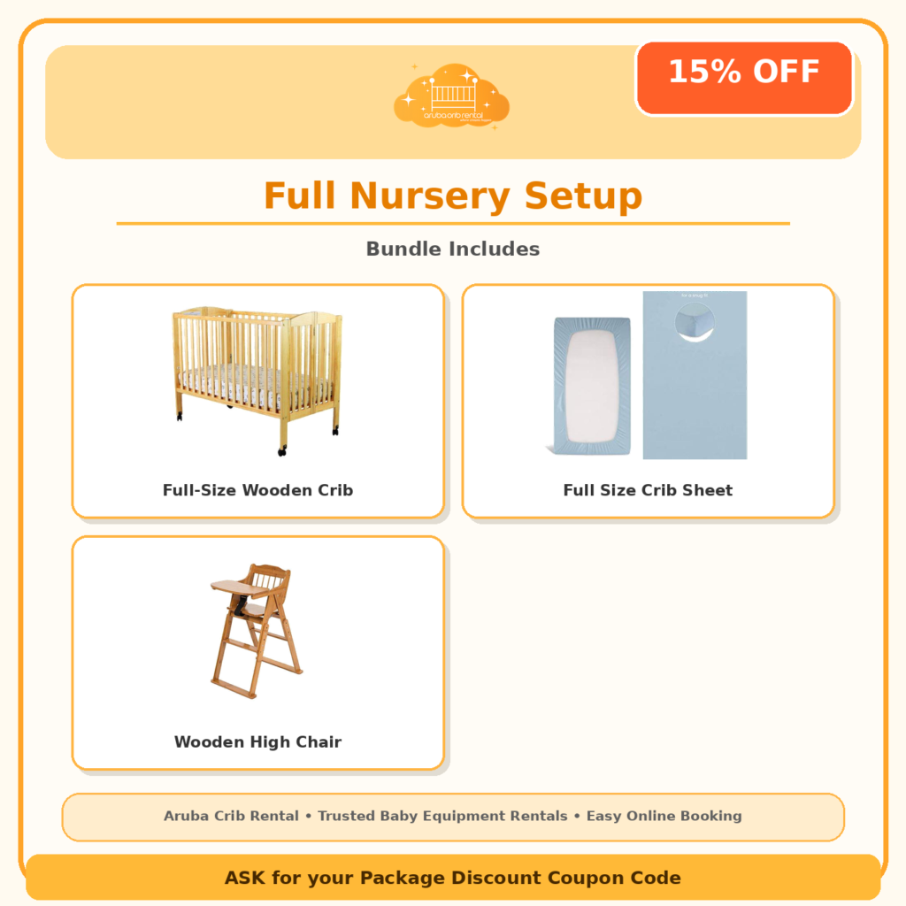 Full Nursery Setup package: full-size crib with sheet and high chair rental in Aruba