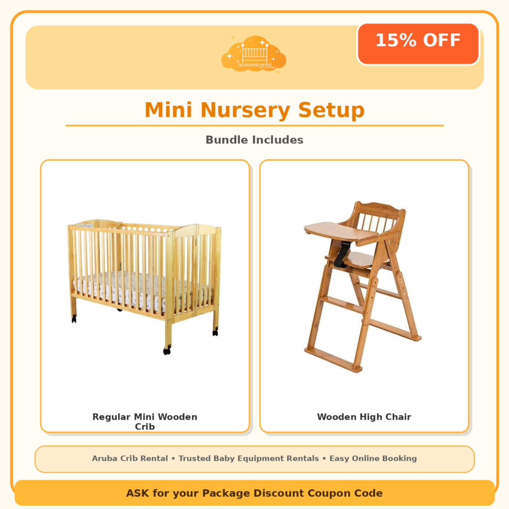 Mini Nursery Setup package: mini wooden crib and high chair rental in Aruba