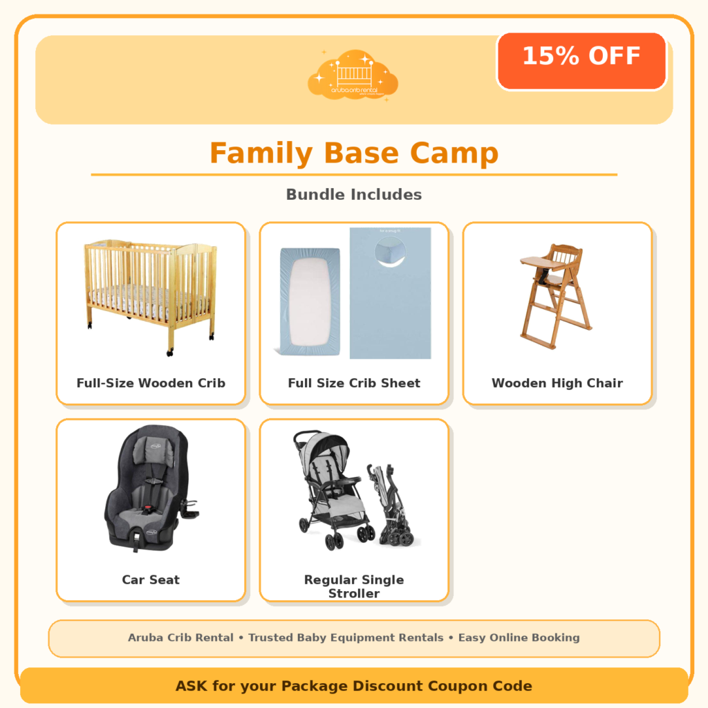 Family Base Camp package: crib, high chair, car seat and stroller rental in Aruba